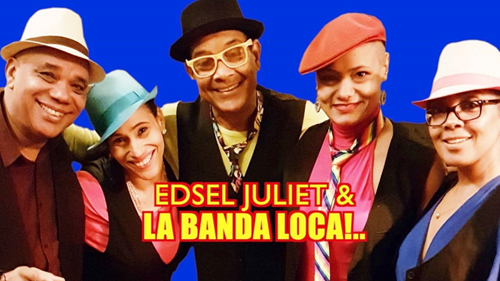 Edsel Juliet &amp; La Banda Loca 2